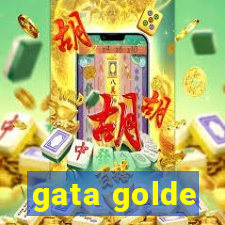 gata golde